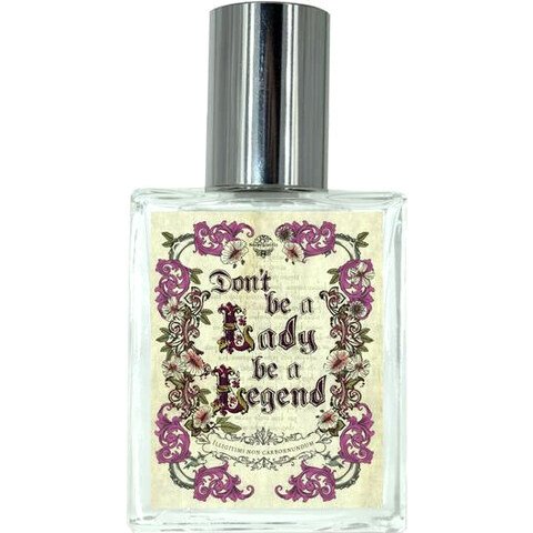 Don't be a Lady be a Legend (Eau de Parfum)