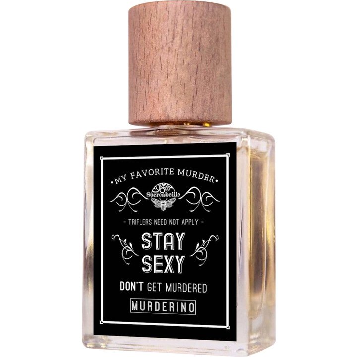 Stay Sexy / My Favorite Murder: Stay Sexy (Perfume Oil)