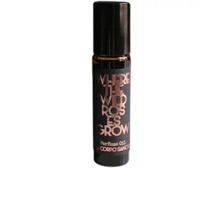 Where The Wild Roses Grow (Perfume Oil)