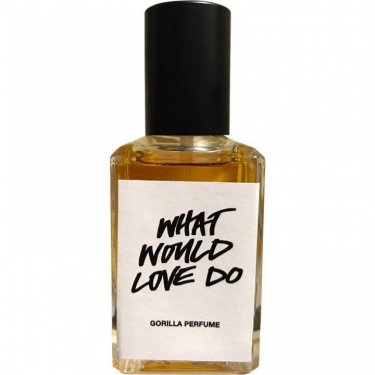 What Would Love Do (Perfume)