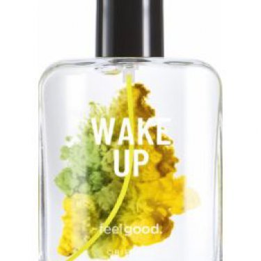 Wake Up Feel Good