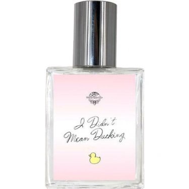 I Didn't Mean Ducking (Eau de Parfum)