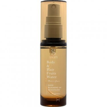 Body & Hair Fruits Water - Anise Blooming In Mountains!