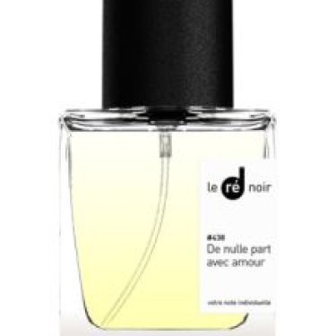 #438 De nulle part avec amour