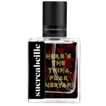 My Favorite Murder: Here's the Thing, Fuck Everyone (Eau de Parfum)