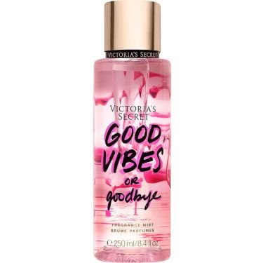 Good Vibes or Goodbye