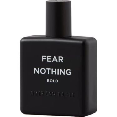 Fear Nothing Bold
