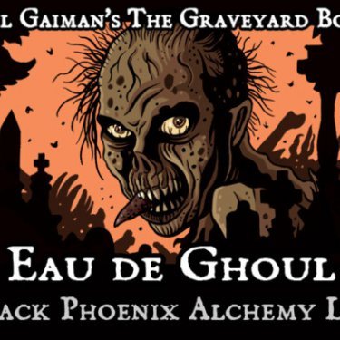 Neil Gaiman's The Graveyard Book: Eau de Ghoul