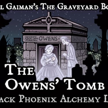 Neil Gaiman's The Graveyard Book: The Owens' Tomb