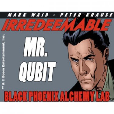 Mark Waid • Peter Krause: Irredeemable - Mr. Qubit