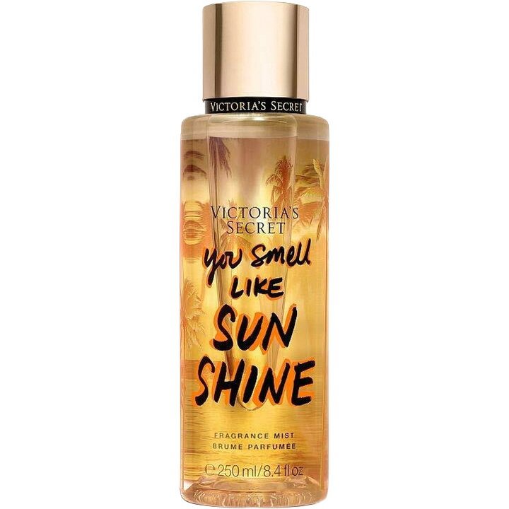 You Smell Like Sunshine
