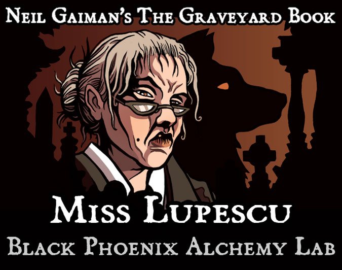 Neil Gaiman's The Graveyard Book: Miss Lupescu