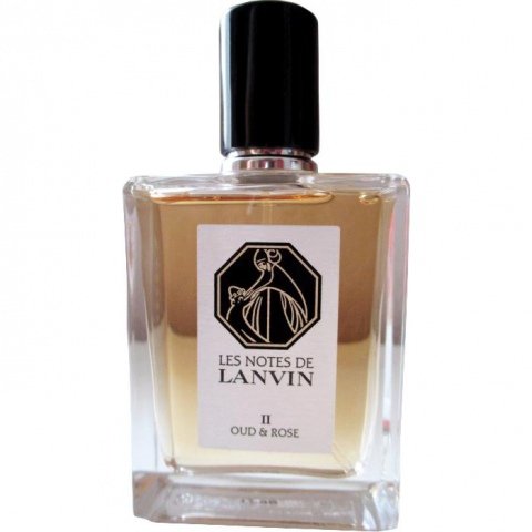 Les Notes de Lanvin: II Oud & Rose