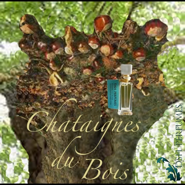 Châtaignes du Bois (A Chestnut fragrance; Holiday no.17) (Extrait)